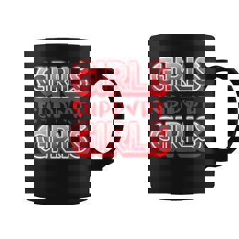 Girls Support Girls Self Esteem Feminist Feminism Premium Graphic Print Coffee Mug - Monsterry