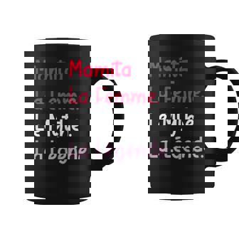 Grand Mere Le Mythe La Légende Mamita Tasse - Cadeauxyz