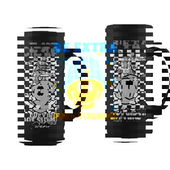 Groovy Be Extra Smile Face Down Syndrome Awareness Women Coffee Mug - Thegiftio UK