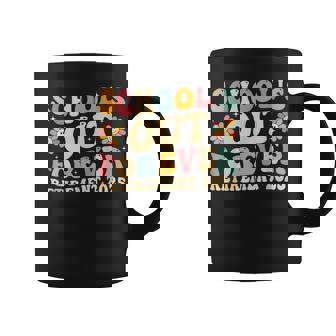 Groovy School's Out Forever Retirement 2025 Retired Teacher Coffee Mug | Seseable CA