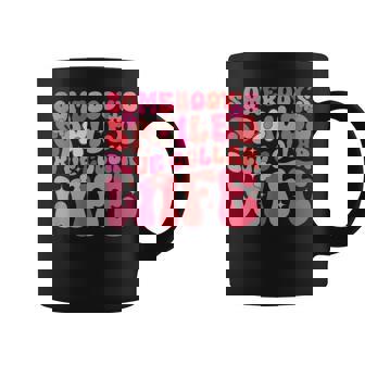 Groovy Somebody's Spoiled Blue Collar Wife Wife Joke Graphic Print Coffee Mug - Monsterry