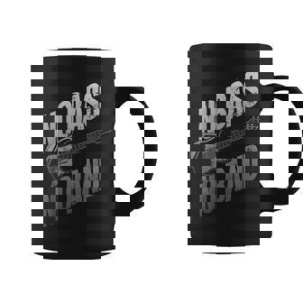 Guitare Basse Drôle Bassist No Bass No Band Bassiste Musique Tasse - Cadeauxyz