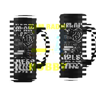 Ham Radio Its A Wireless Hobby Ham Radioaficionados Taza de café - Regaloses