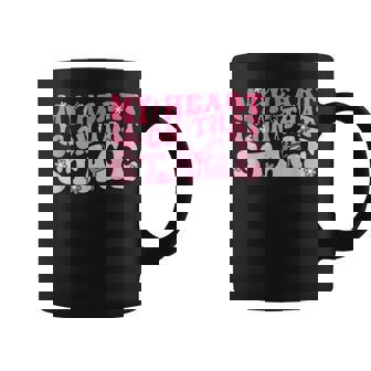 My Heart Is On That Stage Dance Mom Dancer Mama Life Coffee Mug | Seseable UK
