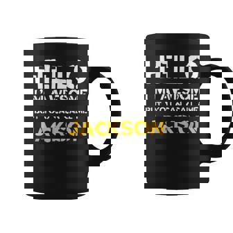 Hello I'm Awesome Call Me Jackson Humour Prénom Humoristique Tasse - Cadeauxyz