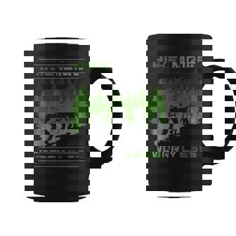 Hike More Worry Less Hikers Nature Lovers Cool Hiking Graphic Print Coffee Mug - Monsterry