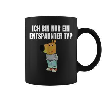 Ich Bin Einfach Ein Entspannter Typ Tassen - Geschenkecke