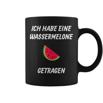 Ich Habe Eine Wassermelon Getrie Ich Habe Eine Tassen - Geschenkecke