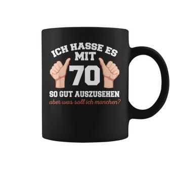 Ich Hasse Es Mit 70 So Gut Aushlen 70 Jahre 70Th Birthday Tassen - Geschenkecke