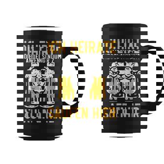 Ich Heirate Die Anderen Sind Nur Zum Saufen Hier Bier Ich Heirate Die S Tassen - Geschenkecke