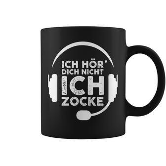 Ich Hördich Nicht Ich Zocke Gamer Joke Slogan Nerd Tassen - Geschenkecke