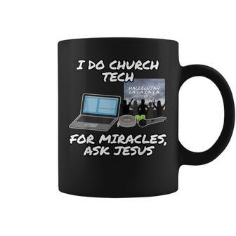 Ich Mache Church Tech Für Wunder Ask Jesus Christian Tassen - Geschenkecke