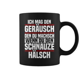 Ich Mag Den Kahr Du Machsch Wenn Du Den Schnauze Ich Mag Den K Tassen - Geschenkecke