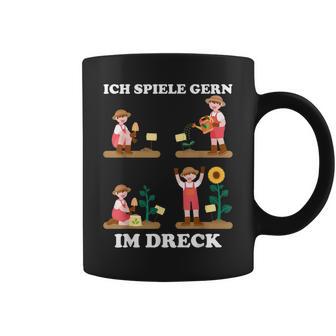 Ich Spiele Gern Im Dreck Für Hobby-Gärtner Im Garten Tassen - Geschenkecke