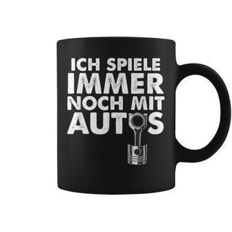 Ich Spiele Immer Noch Mit Autos Tassen - Geschenkecke