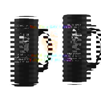 I’m A Gay Furry And If You Ask Nicely I Might Lift My Tail Tank Top Graphic Print Coffee Mug - Monsterry