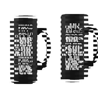 I'm Not As Bad As The Rumors Make Me Sound I'm Much Worse Graphic Print Coffee Mug - Monsterry