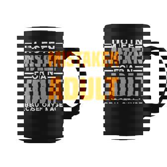 I'm Often Mistaken For An Adult Because Of My Age Coffee Mug - Thegiftio