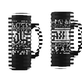 I'm Often Mistaken For An Adult Because Of My Age Coffee Mug - Thegiftio