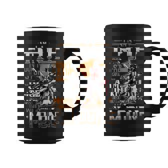 I'm A True I Don't Stop When I Am Tired I Stop When I'm Done Coffee Mug - Seseable