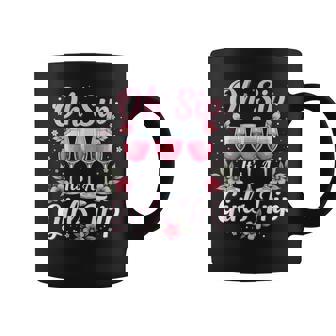 It's A Girls Trip 2025 Queen Holiday Vacation Girl Woman Coffee Mug | Seseable CA