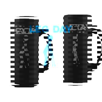 It's Leg Day Muleta Divertida Para Hombre Sin Mangas Taza de café - Regaloses