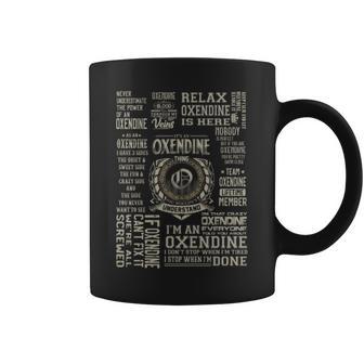 It's An Oxendine Thing Oxendine Name Coffee Mug | Mazezy