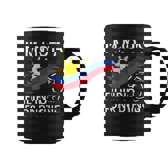 Je Ne Suis Pas Un Philippin Pour Rien Free Du30 Free Duterte Tasse - Cadeauxyz