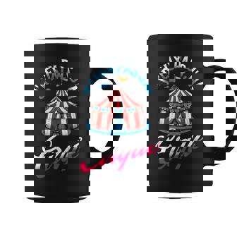 Je Peux Pas J'ai Cirque Cadeau Humoristique Pour Fans Tasse - Cadeauxyz