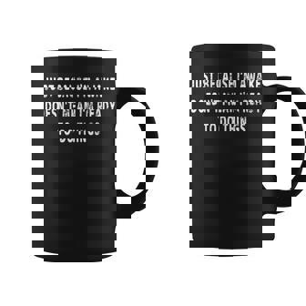Just Because I'm Awake Pajamas PJ Teens Tweens Graphic Print Coffee Mug - Monsterry