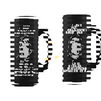 I Just Really Want To Be A Penguin Ok Pingüino Taza de café - Regaloses