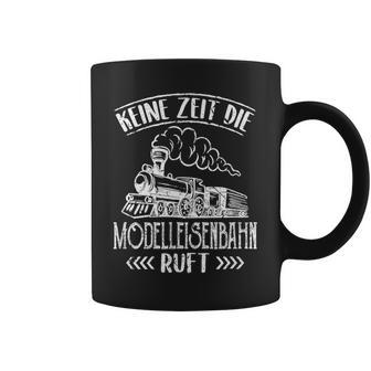 Keine Zeit Die Modellahnahn Rahn Ruft Trag Locomotive Tassen - Geschenkecke