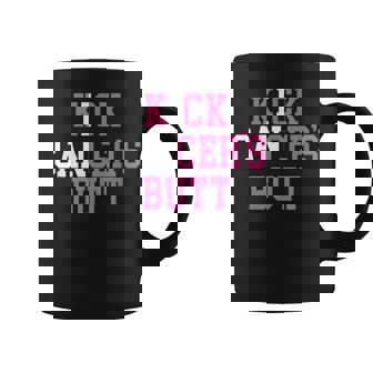 I Can Kick Cancer's Butt Cancer Fighter Graphic Print Coffee Mug - Monsterry