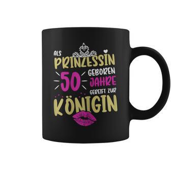 Ladies As Princess Born 50 Years 50Th Birthday Tassen - Geschenkecke