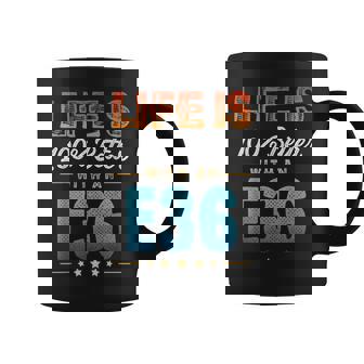 Laida Es 100 Por Ciento Mejor Con Un E36 Taza de café - Regaloses