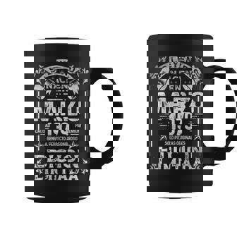 Las Leyendas Nacen En Marzo De 1979 46 Años Cumpleaños Taza de café - Regaloses