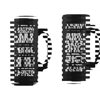 A Legendary Animal Control Officer Has Retired Retirement Graphic Print Coffee Mug - Monsterry