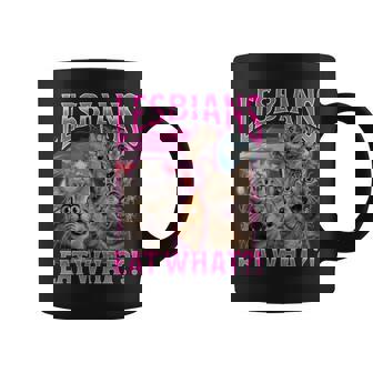 Lesbians Eat What Offensive Cat Bootleg Sarcastic Coffee Mug - Thegiftio UK