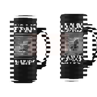 Lesbians Eat What Scared Kitten LGBT Graphic Print Coffee Mug - Monsterry