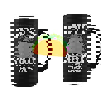 Let's Taco About BASS BASS T-Shirt Graphic Print Coffee Mug - Monsterry