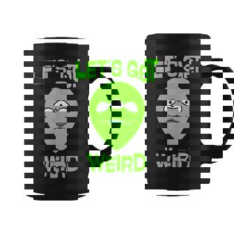 Let's Get Weird Space UFO Alien Festival Graphic Print Coffee Mug - Monsterry