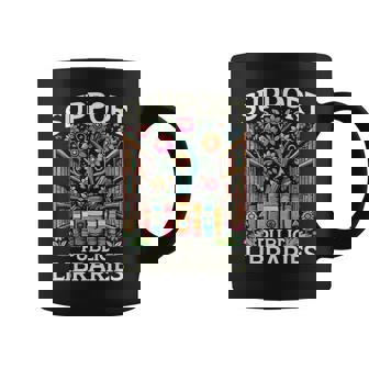 Librarian Support Public Libraries Library Coffee Mug - Monsterry