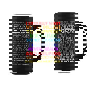I Literally Want My Tax Dollars To Support National Park Coffee Mug - Monsterry