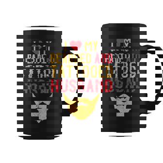 I Love My Bearded And Tattooed Husband For Wife Graphic Print Coffee Mug - Monsterry