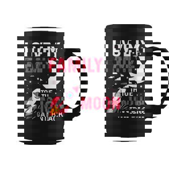 I Love My Family To The Moon And Back Family Graphic Print Coffee Mug - Monsterry