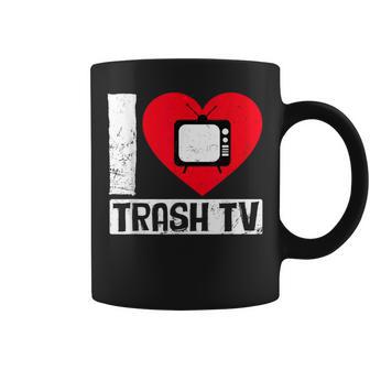 I Love Trash Tv Tv Binge Trash Tv Fan Tassen - Geschenkecke