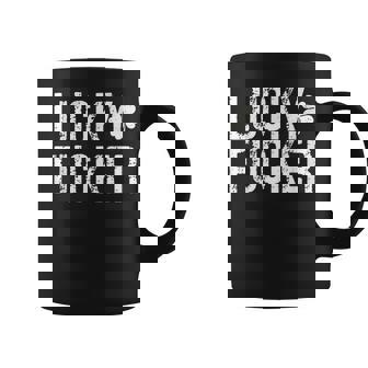Lucky Fucker St Patrick's Day Adult Humor Rude Coffee Mug - Thegiftio UK
