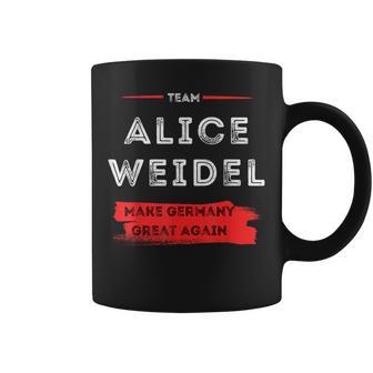 Mach Deutschland Wieder Großartig Team Alice Weidel Tassen - Geschenkecke