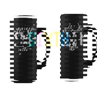 Made To Teach Sixth Grade Teacher First Day Back To School Premium Graphic Print Coffee Mug - Monsterry