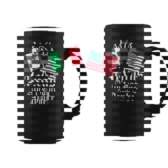Maga Mexicans Ain’T Going Anywhere Mexican Pride Coffee Mug - Seseable